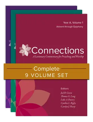 Connections : Ensemble complet en 9 volumes : Un commentaire du Lectionnaire pour la prédication et le culte - Connections: Complete 9-Volume Set: A Lectionary Commentary for Preaching and Worship