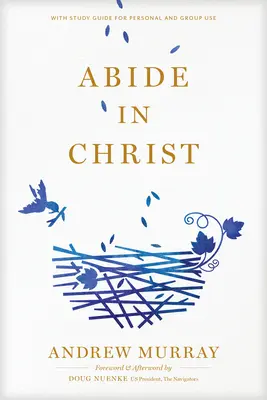 Demeurer en Christ - Abide in Christ