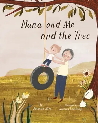 Nana et moi et l'arbre - Nana and Me and the Tree