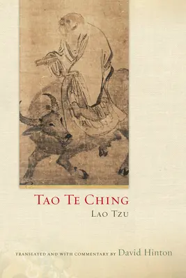 Le Tao Te Ching - Tao Te Ching