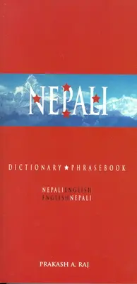 Dictionnaire & Phrasebook népalais-anglais/anglais-népalais - Nepali-English/English-Nepali Dictionary & Phrasebook