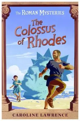 Le colosse de Rhodes - The Colossus of Rhodes