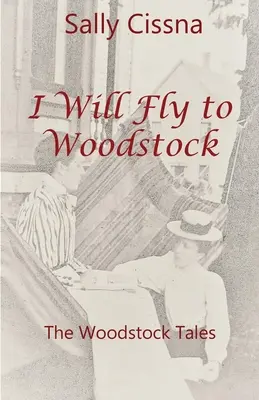 Je m'envolerai pour Woodstock - I Will Fly To Woodstock