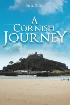 Un voyage en Cornouailles - A Cornish Journey