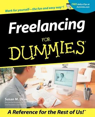 Le freelancing pour les nuls - Freelancing for Dummies