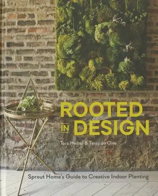 Enraciné dans le design : Le guide de Sprout Home pour des plantations d'intérieur créatives - Rooted in Design: Sprout Home's Guide to Creative Indoor Planting