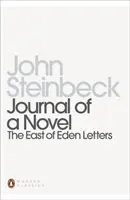 Journal d'un roman - Les lettres de l'Est d'Eden - Journal of a Novel - The East of Eden Letters