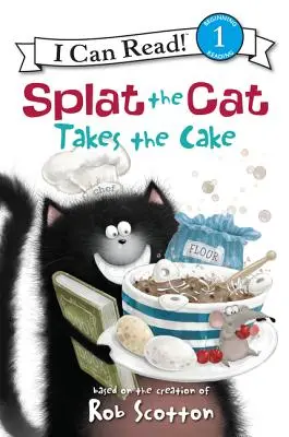 Splat le chat : Le gâteau est prêt - Splat the Cat Takes the Cake