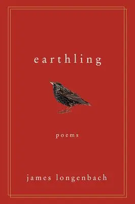 Le terrien : Poèmes - Earthling: Poems