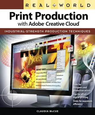 Production d'imprimés en situation réelle avec Adobe Creative Cloud - Real World Print Production with Adobe Creative Cloud