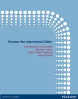 Communication interpersonnelle : Pearson New International Edition - Relating to Others - Interpersonal Communication: Pearson New International Edition - Relating to Others