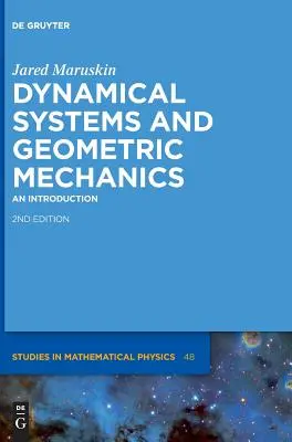 Systèmes dynamiques et mécanique géométrique : Une introduction - Dynamical Systems and Geometric Mechanics: An Introduction