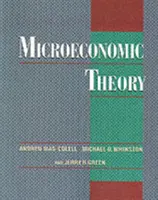 Théorie microéconomique (Mas-Colell Andreu (Professeur d'économie Louis-Berkman)) - Microeconomic Theory (Mas-Colell Andreu (Louis-Berkman Professor of Economics))