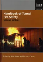 Manuel de sécurité incendie dans les tunnels - Handbook of Tunnel Fire Safety