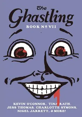 Les Ghastling : Livre Sept - The Ghastling: Book Seven