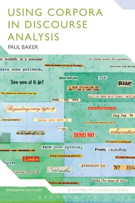 Utilisation de corpus dans l'analyse du discours - Using Corpora in Discourse Analysis