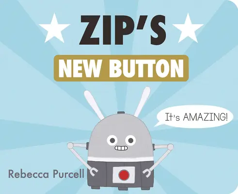 Le nouveau bouton de Zip - Zip's New Button