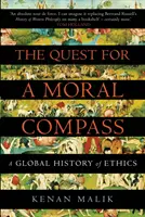 En quête d'une boussole morale - Une histoire mondiale de l'éthique (Malik Kenan (Auteur)) - Quest for a Moral Compass - A Global History of Ethics (Malik Kenan (Author))