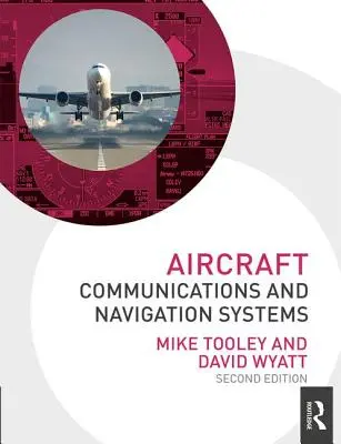 Systèmes de communication et de navigation des aéronefs - Aircraft Communications and Navigation Systems