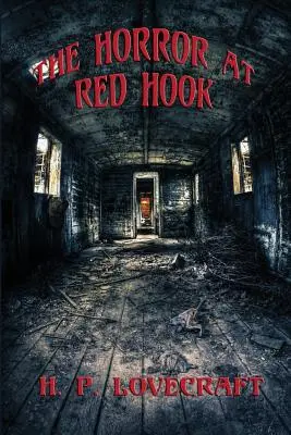 L'horreur à Red Hook - The Horror at Red Hook