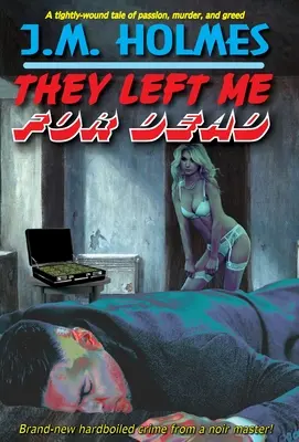 Ils m'ont laissé pour mort - They Left Me For DEAD