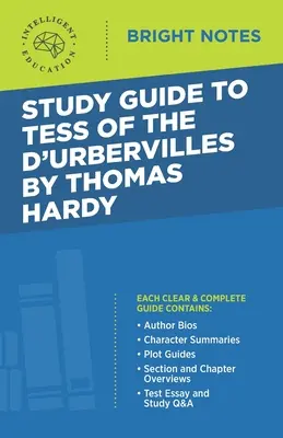 Guide d'étude de Tess of d'Urbervilles de Thomas Hardy - Study Guide to Tess of d'Urbervilles by Thomas Hardy