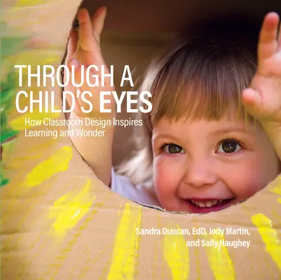 À travers les yeux d'un enfant : comment l'aménagement d'une salle de classe inspire l'apprentissage et l'émerveillement - Through a Child's Eyes: How Classroom Design Inspires Learning and Wonder