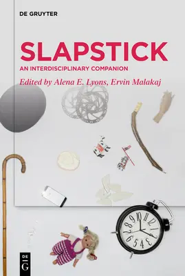 Slapstick : Un compagnon interdisciplinaire - Slapstick: An Interdisciplinary Companion