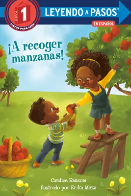 A Recoger Manzanas ! (Journée de la cueillette des pommes ! édition espagnole) - A Recoger Manzanas! (Apple Picking Day! Spanish Edition)