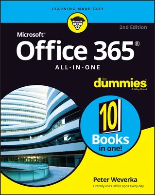 Office 365 Tout-en-un pour les Nuls - Office 365 All-In-One for Dummies