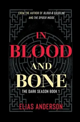 Dans le sang et les os - In Blood and Bone