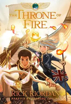 Les Chroniques de Kane, Livre 2 Le Trône de Feu : Le Roman Graphique (Les Chroniques de Kane, Livre 2) - Kane Chronicles, The, Book Two the Throne of Fire: The Graphic Novel (the Kane Chronicles, Book Two)