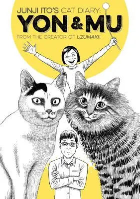 Le journal des chats de Junji Ito : Yon & Mu - Junji Ito's Cat Diary: Yon & Mu