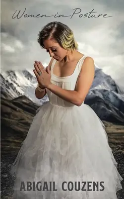 Les femmes en posture - Women in Posture