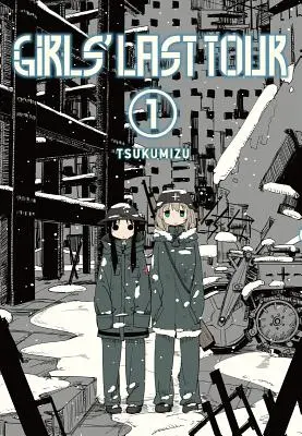 La dernière tournée des filles, vol. 1 - Girls' Last Tour, Vol. 1