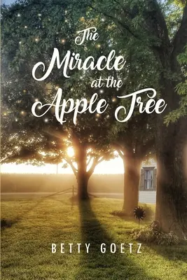 Le miracle du pommier - The Miracle at the Apple Tree
