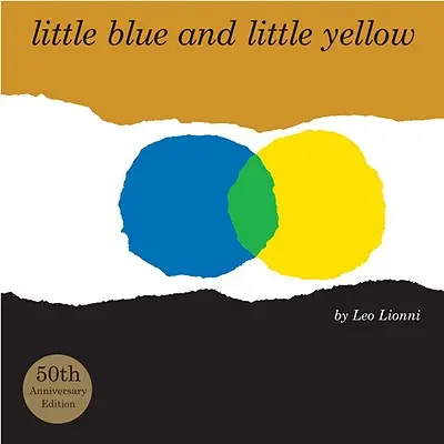 Petit bleu et petit jaune - Little Blue and Little Yellow