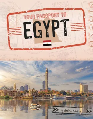 Votre passeport pour l'Égypte - Your Passport to Egypt