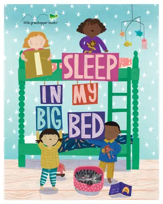 Je dors dans mon grand lit - I Sleep in My Big Bed