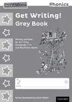 Read Write Inc. Phonics : Écrivez ! Livre gris paquet de 10 - Read Write Inc. Phonics: Get Writing! Grey Book Pack of 10