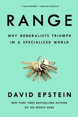 La gamme : Pourquoi les généralistes triomphent dans un monde spécialisé - Range: Why Generalists Triumph in a Specialized World