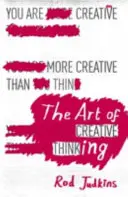 L'art de la pensée créative - Art of Creative Thinking