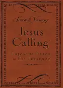 L'Appel de Jésus, petit livre en cuir souple brun, avec références bibliques : Jouir de la paix en sa présence - Jesus Calling, Small Brown Leathersoft, with Scripture References: Enjoying Peace in His Presence