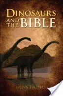 Les dinosaures et la Bible - Dinosaurs and the Bible