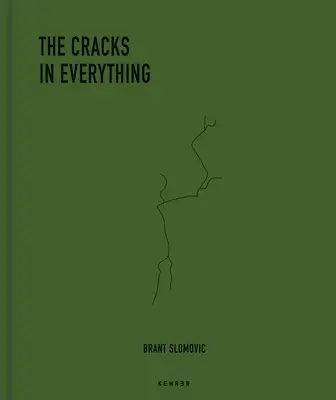 Les fissures dans tout - The Cracks in Everything