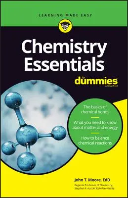 L'essentiel de la chimie pour les nuls - Chemistry Essentials for Dummies