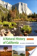 Histoire naturelle de la Californie : Deuxième édition - A Natural History of California: Second Edition