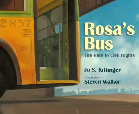 Le bus de Rosa : la route des droits civiques - Rosa's Bus: The Ride to Civil Rights