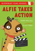 Alfie passe à l'action : Un jeune lecteur de Bloomsbury - White Book Band - Alfie Takes Action: A Bloomsbury Young Reader - White Book Band