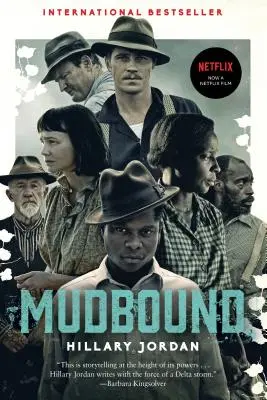 Mudbound (Film Tie-In) - Mudbound (Movie Tie-In)